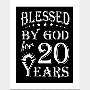 Blessed By God For 20 Years Christian Posters and Art